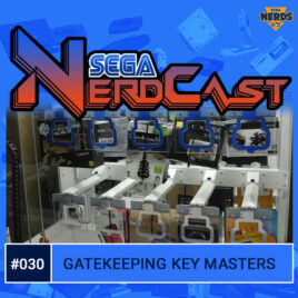 SEGA Nerdcast 030