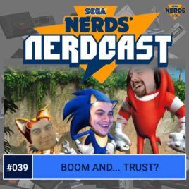 SEGA Nerdcast 039