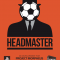Headmaster – Poster