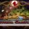 Hearthstone: Heroes of Warcraft EU Closed Beta – Tutorial