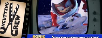 Uncutting Crew – Sonic Boom S02E02: “Spacemageddonocalypse”