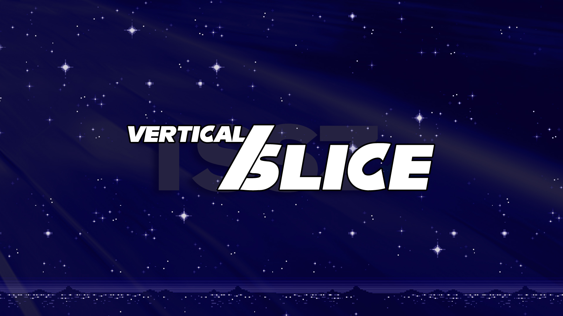 Vertical Slice