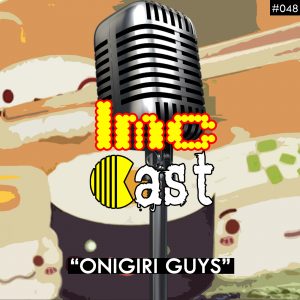 “Onigiri Guys” (LMCC #048)