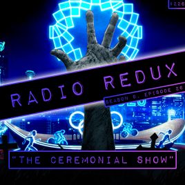 Radio Redux – 226 (S9, EP26)
