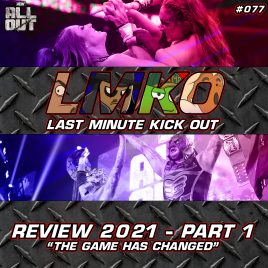 LMKO-077 (All Out 2021 – Pt 1)