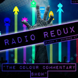 Radio Redux – #227 (Season 9, Episode 27)
