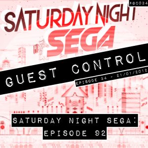 Saturday Night SEGA - Episode 92 (#GC034)