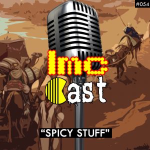 "Spicy Stuff" (LMCC #054)