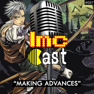 "Making Advances" (LMCC #057)