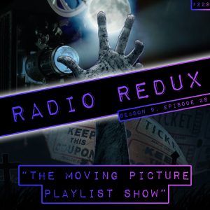 The Moving Picture Playlist Show (#229)