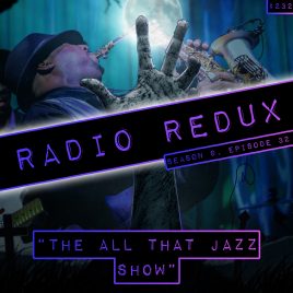 The All That Jazz Show (#232)