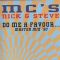 MC’s Nick & Steve – Do Me A Favour