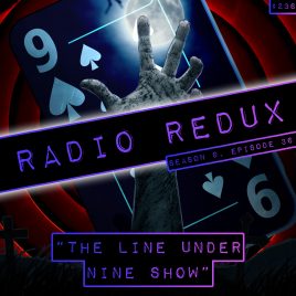 The Line Under Nine Show (#236)