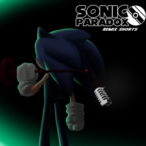 Sonic Paradox - Remix Shorts