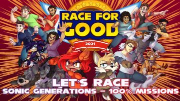 Let’s Race: Sonic Generations (100% Mission Completion) | RFG2021