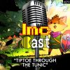 “Tiptoe Through The Tunic” (LMCC #070)