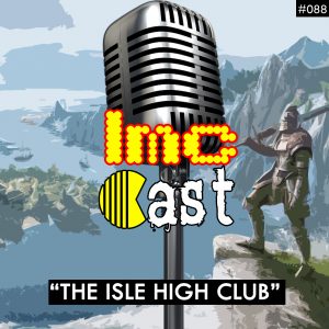 "The Isle High Club" (LMCC #088)