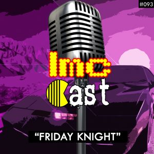 "Friday Knight" (LMCC #093)