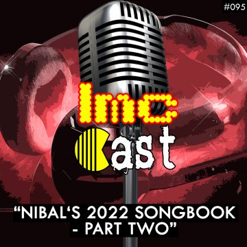 “Nibal’s 2022 Songbook – Part Two” (LMCC #095)