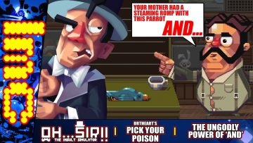 THE UNGODLY POWER OF “AND” | Oh Sir! The Insult Simulator (Urtheart’s Pick Your Poison)