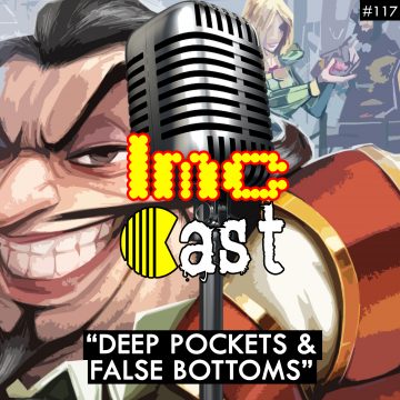 “Deep Pockets & False Bottoms” (LMCC #117)
