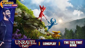 THE TIES THAT BIND | Unravel Two – Longplay (TDL)