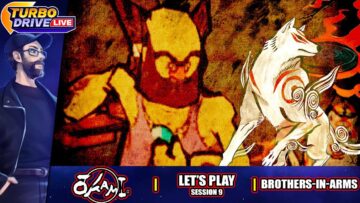 BROTHERS-IN-ARMS | Okami – Session 9 (TDL)