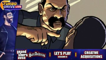 CREATIVE ACQUISITIONS | GTA: San Andreas – Session 8 (TDL)