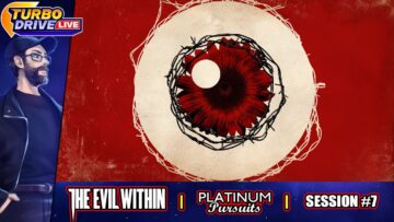 The Evil Within: Platinum Pursuits – Session #7