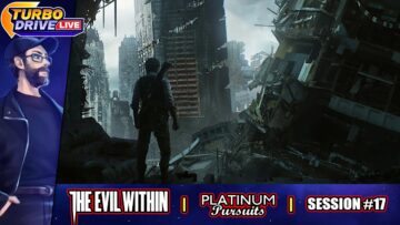 The Evil Within: Platinum Pursuits – Session #17