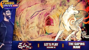 THE GAPING MAW | Okami – Session 16 (TDL)