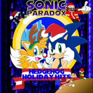 Sonic Paradox - Hedgehog Holiday Hits