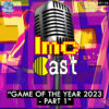 Game Of The Year 2023 – Part 1 (LMCC #136)