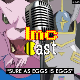 “Sure As Eggs Is Eggs” (LMCC #140)