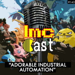 "Adorable Industrial Automation" (LMCC #143)