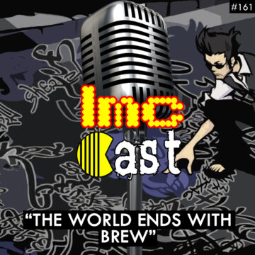 “The World Ends With Brew” (LMCC #161)