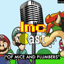 “Of Mice And Plumbers” (LMCC #164)