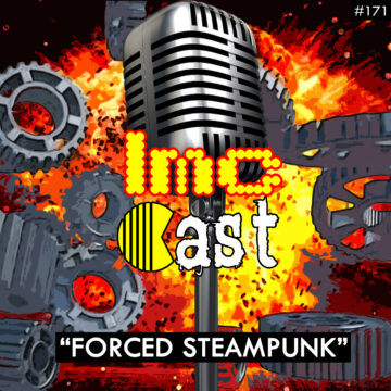 “Forced Steampunk” (LMCC #171)