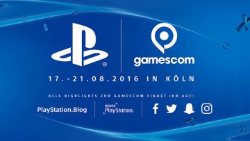 Gamescom 2016 / PlayStation