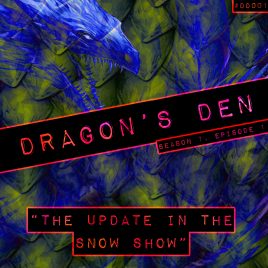 Dragon’s Den – 001