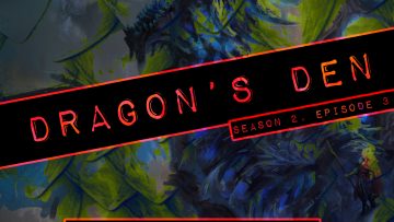Dragon’s Den – 009