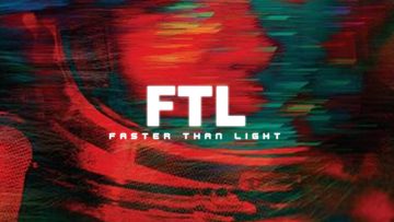 FTL-Faster-Than-Light