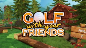 Golf With Your Friends / GWYF