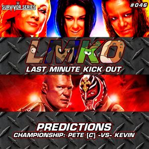 WWE Survivor Series 2019 Predictions (LMKO #046)