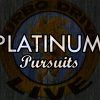 Platinum Pursuits