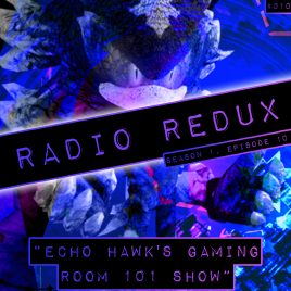 Radio Redux – 010 (S1, EP10)