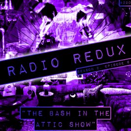 Radio Redux – 020 (S2, EP6)