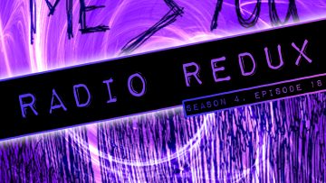 Radio Redux – 068 (S4, EP18)