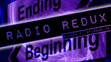 Radio Redux – 092 (S4, EP42)