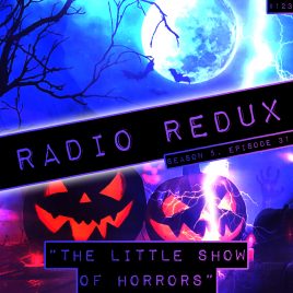 Radio Redux – 123 (S5, EP31)